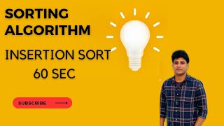 Sorting Algorithm Insertion sort in 60 seconds [upl. by Alejo946]