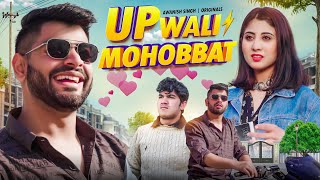 UP Wali Mohabbat  Love Story  Awanish Singh [upl. by Boles]