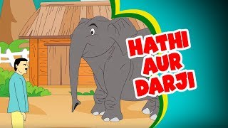 Hathi Aur Darji  Dadimaa Ki Kahaniya Moral Stories In Hindi Achi Achi Kahaniya Hindi Story [upl. by Winter102]