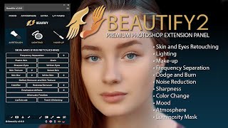 Beautify Panel 2  Premium Photoshop Retouching Extension Panel [upl. by Aitnuahs866]