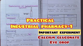 Preparation of Calcium Gluconate InjectionPreparation Of Eye DropIPPractical [upl. by Uwkuhceki]