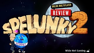 Spelunky 2 Online Multiplayer Review [upl. by Notxed]