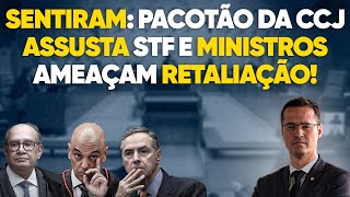 Urgente Ministros do STF se desesperam com pacotão da CCJ e ameaçam se vingar de deputados [upl. by Dis]