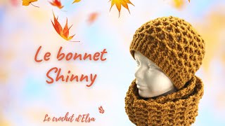 Comment faire un bonnet au crochet  le bonnet Shinny [upl. by Kalk]