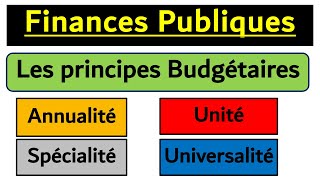 Finance Publiques S4 les 4 Principes Budgétaires [upl. by Gradeigh484]