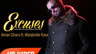 Excuses Cover Video  Aman Gharu ft Manjinder Kaur  Yours DJ [upl. by Atat218]