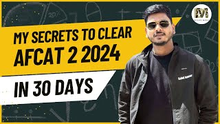 My Secrets to Clear AFCAT in 30 Days  AFCAT 2 2024 Self study plan by Sahil kumar  Defence Mania [upl. by Anirehtak]