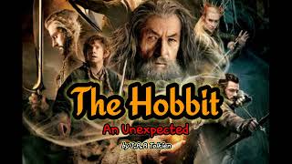 The Hobbit Chapter 1 An Unexpected By JRR Tolkien [upl. by Lua419]