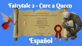 OSRS Fairytale Parte 2  Cure a Queen Quest Español [upl. by Adlez679]