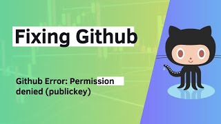 Fixing the Github Permission denied issue  Github SSH Key setup [upl. by Esiuqram]