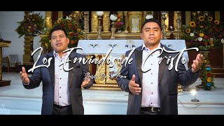 Jesús Yo Te Amo  Los Enviados de Cristo Video Oficial [upl. by Mabelle]