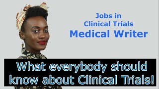 Basics  Part 20  Jobs in Clinical Trials Medical Writer [upl. by Engle]