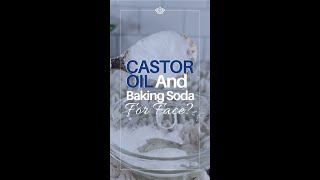 CASTOR OIL amp BAKING SODA FOR FACE [upl. by Lourdes]