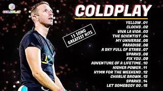 Coldplay Greatest Hits Song Full Album  Coldplay Best Music Playlist [upl. by Selim]