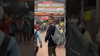 Bina ticket ke Darr ka mahual railway station trendingshorts patnajunction studentslife sabir [upl. by Delwin416]