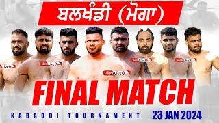 Final Match Bakhandi Moga Kabaddi Tournament 23 Jan 2024 [upl. by Lebasi]