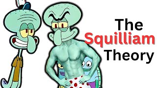 The Spongebob Squilliam Theory [upl. by Nehte299]