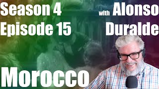 Morocco 1930 w Alonso Duralde Season 4 Episode 15 [upl. by Freddie]