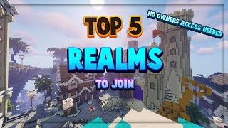 TOP 5 REALMS TO JOIN Minecraft Bedrock 113 [upl. by Annwahs]