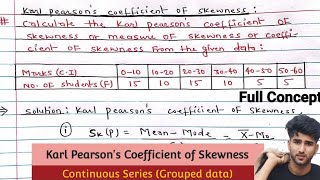 Karl Pearsons Coefficient of Skewness for Continuous Series Grouped data  Business Statistics [upl. by Christalle]