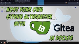 Host Your Own GitHub Alternative with Gitea in Docker [upl. by Marasco221]