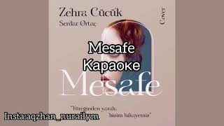 Mesafe Serdar Ortaç караоке текст [upl. by Lielos]