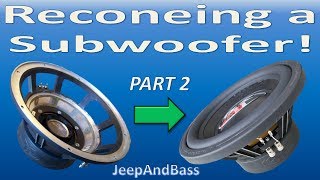 How To Recone A Subwoofer Part 2 Fosgate HX2 12quot [upl. by Birdie433]