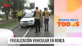 Así fue la intensa fiscalización vehicular en Renca  Buenos días a todos [upl. by Aicarg]