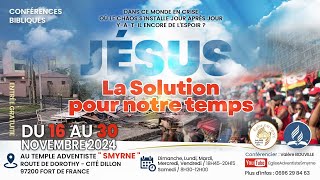 Jésus la solution pour notre temps Dimanche 24 Novembre 2024 [upl. by Yard]