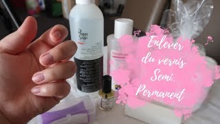 💅 TUTO  ENLEVER LE VERNIS SEMI PERMANENT FACILEMENT [upl. by Uolyram186]