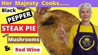 Black Pepper Steak Mushroom amp Red Wine Pie Recipe The perfect pie [upl. by Lacim]