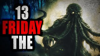 13 Friday the  Creepypasta Compilation [upl. by Tersina]