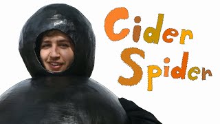 Cider Spider [upl. by Leizahaj]