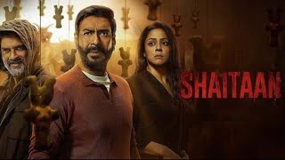 SHAITAN FULL MOVIE 2024 HD AJAY DEVGAN HORROR STORY movie shaitaanmovie [upl. by Aysahc]