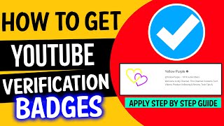 How to Get Verification Badges for Your YouTube Channel Apply StepbyStep Guide [upl. by Ginsberg]