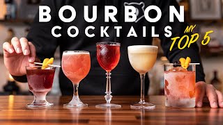 My TOP 5 bourbon cocktails that win every time [upl. by Sew]