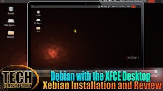 Xebian Linux  Debian with the XFCE Desktop  Xebian Installation and Review  Debian XFCE Distro [upl. by Akinor]