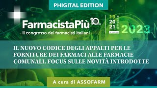 Il nuovo codice degli appalti per le forniture dei farmaci alle farmacie comunali [upl. by Hendel]