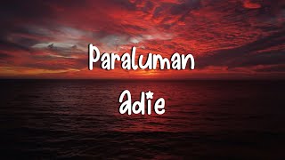 Adie  Paraluman [upl. by Ecinnahs]