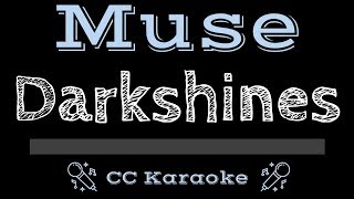 Muse • Darkshines CC Karaoke Instrumental Lyrics [upl. by Annawahs]