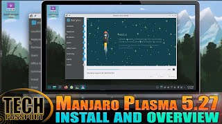 Manjaro plasma  How To Install amp Optimizing amp Customization  Manjaro KDE Plasma 527 Features [upl. by Aivax977]