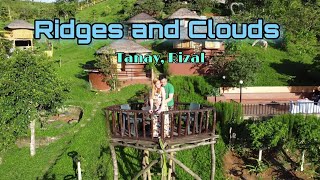 RIDGES AND CLOUDS Nature camp Tanay Rizal part 2  Arlon GT [upl. by Leahcimsemaj]