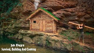 How I Built A Wooden House On The Cliff And Survival For 30 Days In The Rain Forest  Full Video [upl. by Artimed]