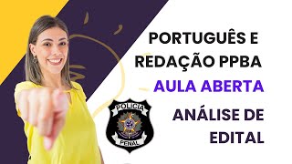 Concurso PPBA Polícia Penal da Bahia  AULA ABERTA  PORTUGUÊS E REDAÇÃO Parte 1 [upl. by Buerger67]