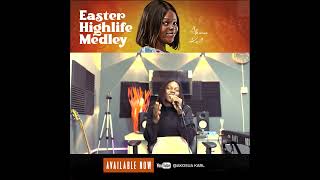 EASTER HIGHLIFE MEDLEY  AKOSUA KARL  AVAILABLE NOW nanakwadjobilson nkstudios shorts [upl. by Nayab]