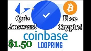 Coinbase Loopring Quiz Answers Free 150 LRC Token [upl. by Eric91]