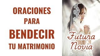 ORACIONES PARA EVITAR PELEAS Y DISCUSIONES EN EL MATRIMONIO  NOVIAS BIEN [upl. by Toft632]