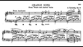 Alexander Ilyinsky  Cradle Song Op137 From quotNoure and Anitraquot Suite [upl. by Heintz227]