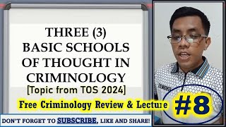 Three 3 Schools of Thought in Criminology TOS Topic  Criminology Lecture 8 [upl. by Gebelein]