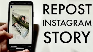 How To Repost Someone Elses Instagram Story To Your Own [upl. by Llenyaj]